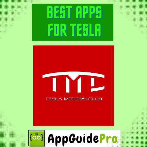 best apps for tesla