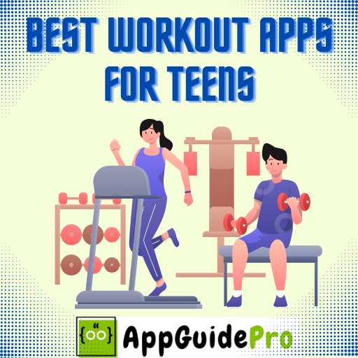 best workout apps for teens