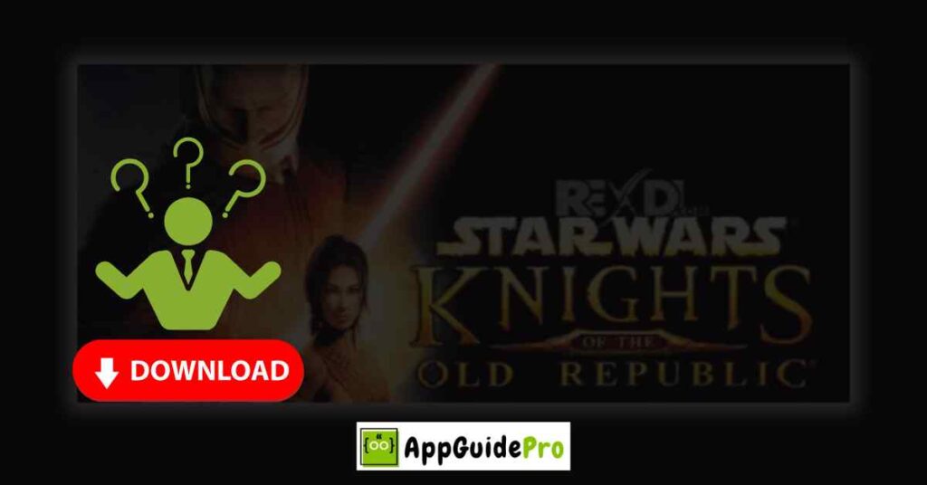 How to Download Kotor on Android?